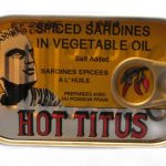 Hot Titus Sardine